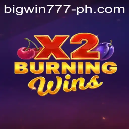 Exploring BurningWinsX2 and Its Thrilling Gameplay