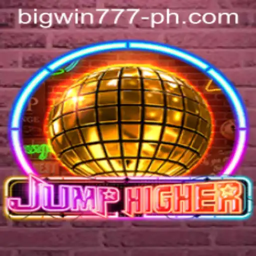The Intriguing World of JumpHigher: Discover the Excitement with Bigwin777